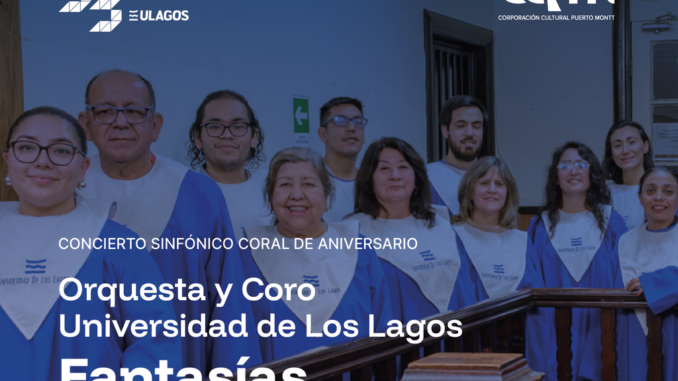 Orquesta y Coro de la Universidad de Los Lagos en concierto sinfónico coral